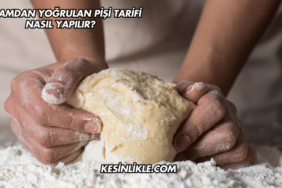 Akşamdan Yoğrulan Pişi Tarifi Nasıl Yapılır?