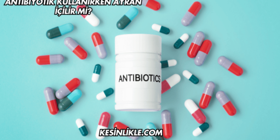 Antibiyotik Kullanırken Ayran İçilir mi?