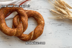 Çıtır Simit Kaç Kalori?