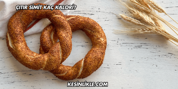 Çıtır Simit Kaç Kalori?