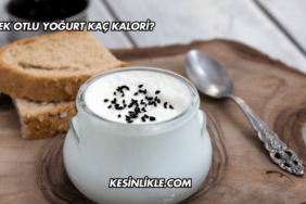 Çörek Otlu Yoğurt Kaç Kalori?