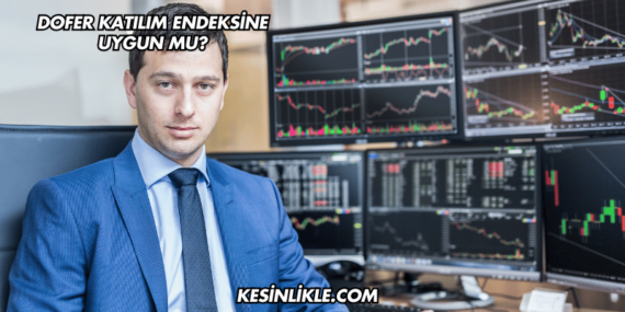 Dofer Katılım Endeksine Uygun mu?