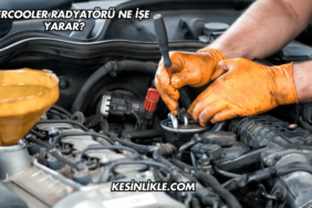 Intercooler Radyatörü Ne İşe Yarar?