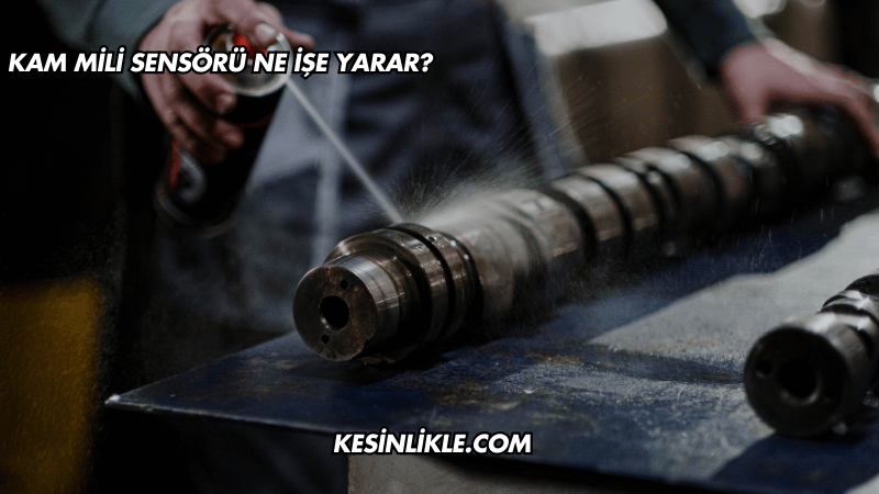 Kam Mili Sensörü Ne İşe Yarar?