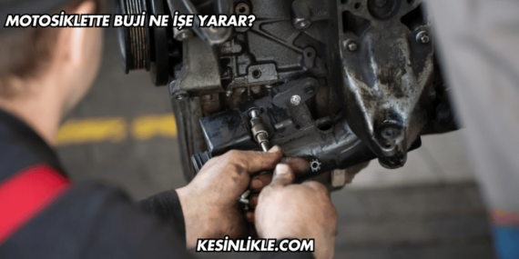 Motosiklette Buji Ne İşe Yarar?