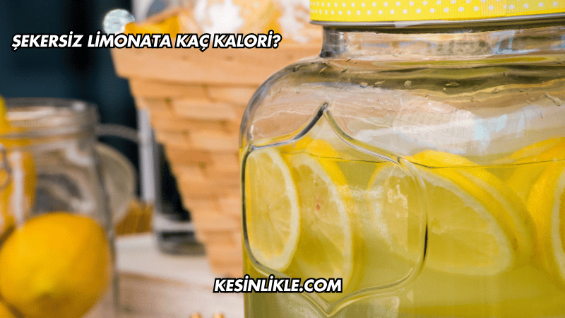 Şekersiz Limonata Kaç Kalori?