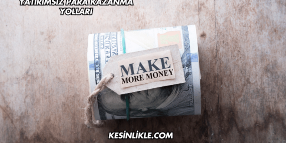 Sermayesiz Evde Para Kazanma