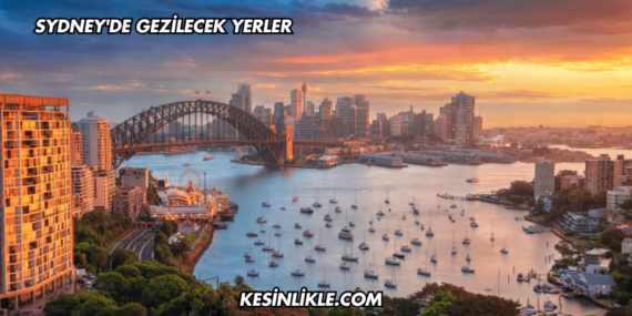 Sydney’de Gezilecek Yerler