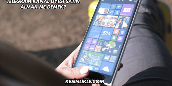 Telegram Kanal Üyesi Satın Almak Ne Demek?