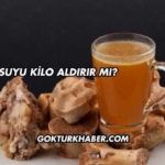 Kemik Suyu Kilo Aldırır mı?