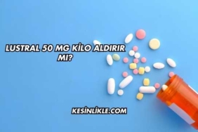 Lustral 50 Mg Kilo Aldırır mı?