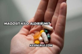 Magosit Kilo Aldırır mı?