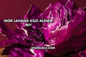 Mor Lahana Kilo Aldırır mı?