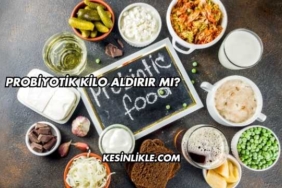 Probiyotik Kilo Aldırır mı?
