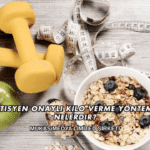 Diyetisyen Onaylı Kilo Verme Yöntemleri Nelerdir?