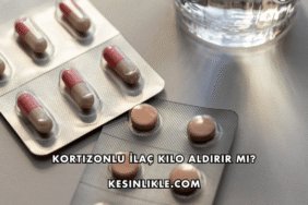 Kortizonlu İlaç Kilo Aldırır mı?