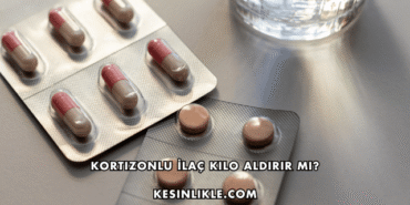 Kortizonlu İlaç Kilo Aldırır mı?