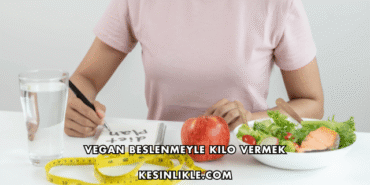 Vegan Beslenmeyle Kilo Vermek