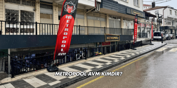 METROPOOL AVM Farklı Kategorileri Tek Platformda Buluşturuyor